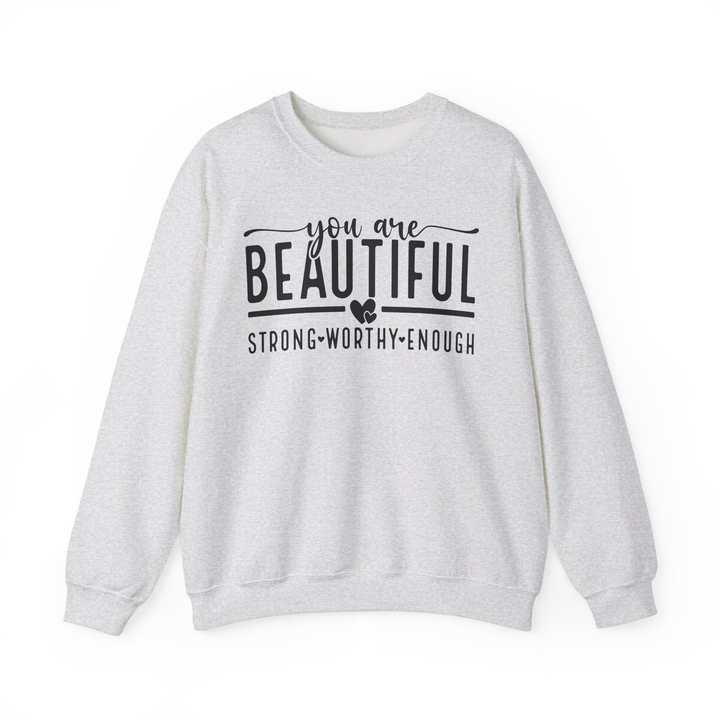 Inspirational Sweatshirt - You Are Beautiful, Cozy Gift for Her, Self-Love Apparel, Motivational Layering, Perfect for Everyday Wear