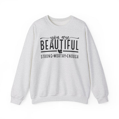 Inspirational Sweatshirt - You Are Beautiful, Cozy Gift for Her, Self-Love Apparel, Motivational Layering, Perfect for Everyday Wear