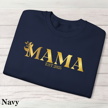 Mama Est. 2025 Sweatshirt | Cozy Unisex Crewneck | Perfect Gift for New Moms | Mother's Day, Baby Shower, Family Gatherings