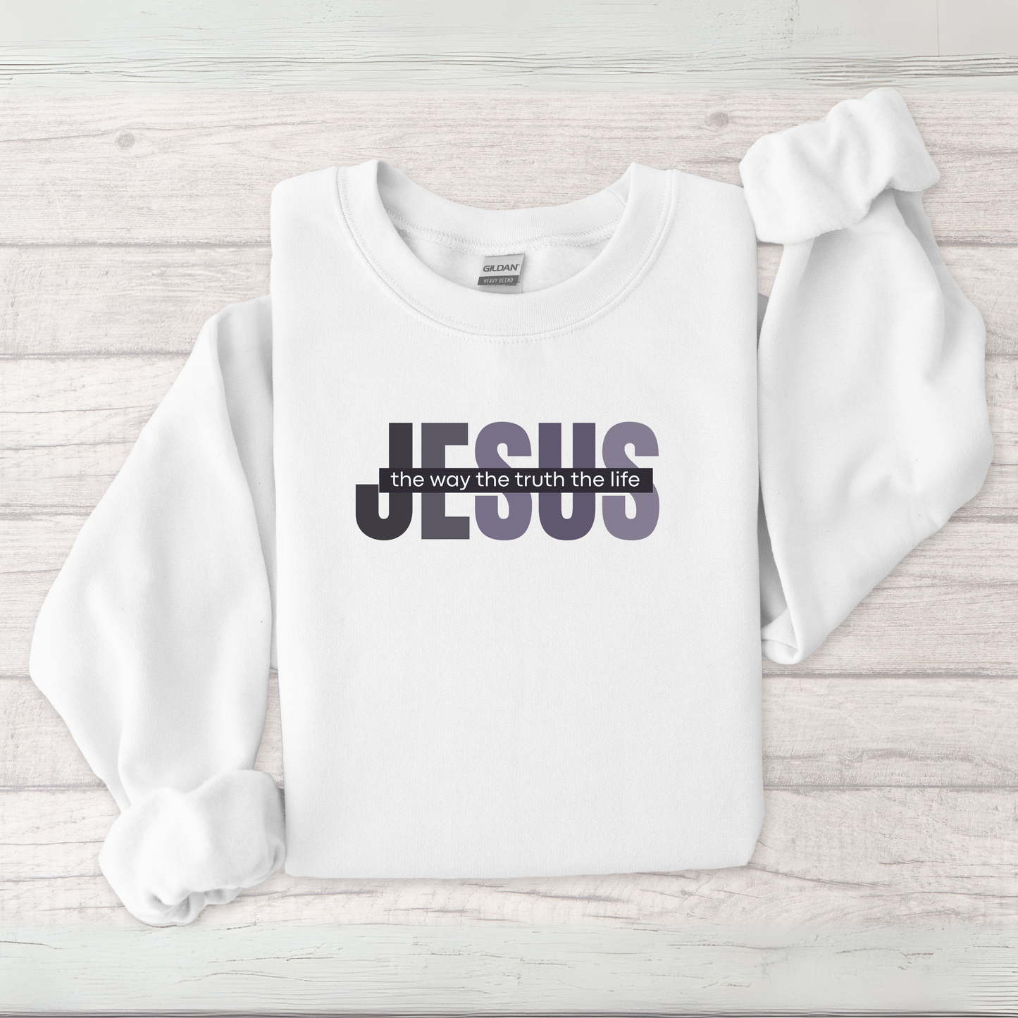 Jesus The Way The Truth The Life Sweatshirt, Womens Religious Sweatshirt, Faith Sweatshirt, Christian Sweatshirt, Bible Verse, Jesus Lover