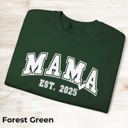 Mama Est. 2025 Sweatshirt | Cozy Unisex Crewneck, Perfect Gift for New Moms, Mother's Day, Family Celebrations, Casual Style