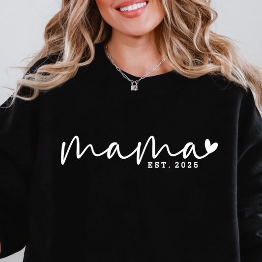 Mama Sweatshirt, Gift for New Moms, Personalized Crewneck, Mother's Day Gift, Cozy Fashion, Mama Established 2025