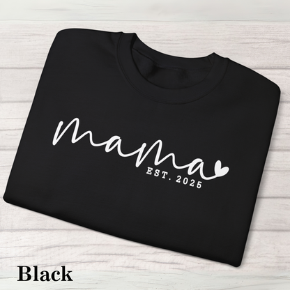 Mama Sweatshirt, Gift for New Moms, Personalized Crewneck, Mother's Day Gift, Cozy Fashion, Mama Established 2025