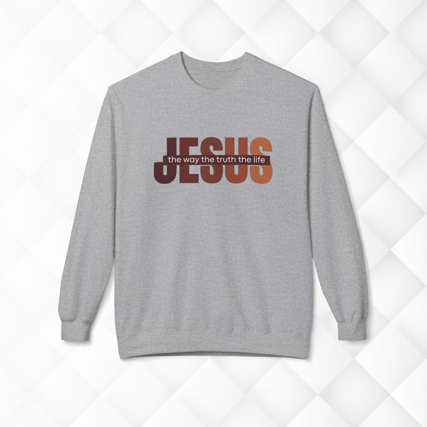 Jesus The Way The Truth The Life Sweatshirt, Womens Religious Sweatshirt, Faith Sweatshirt, Christian Sweatshirt, Bible Verse, Jesus Lover