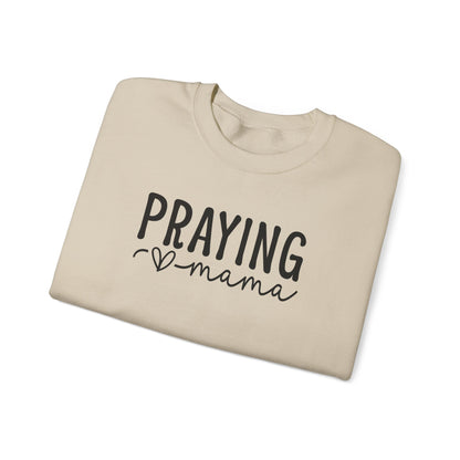 Praying Mama Sweatshirt Stylish Inspirational Apparel for Moms