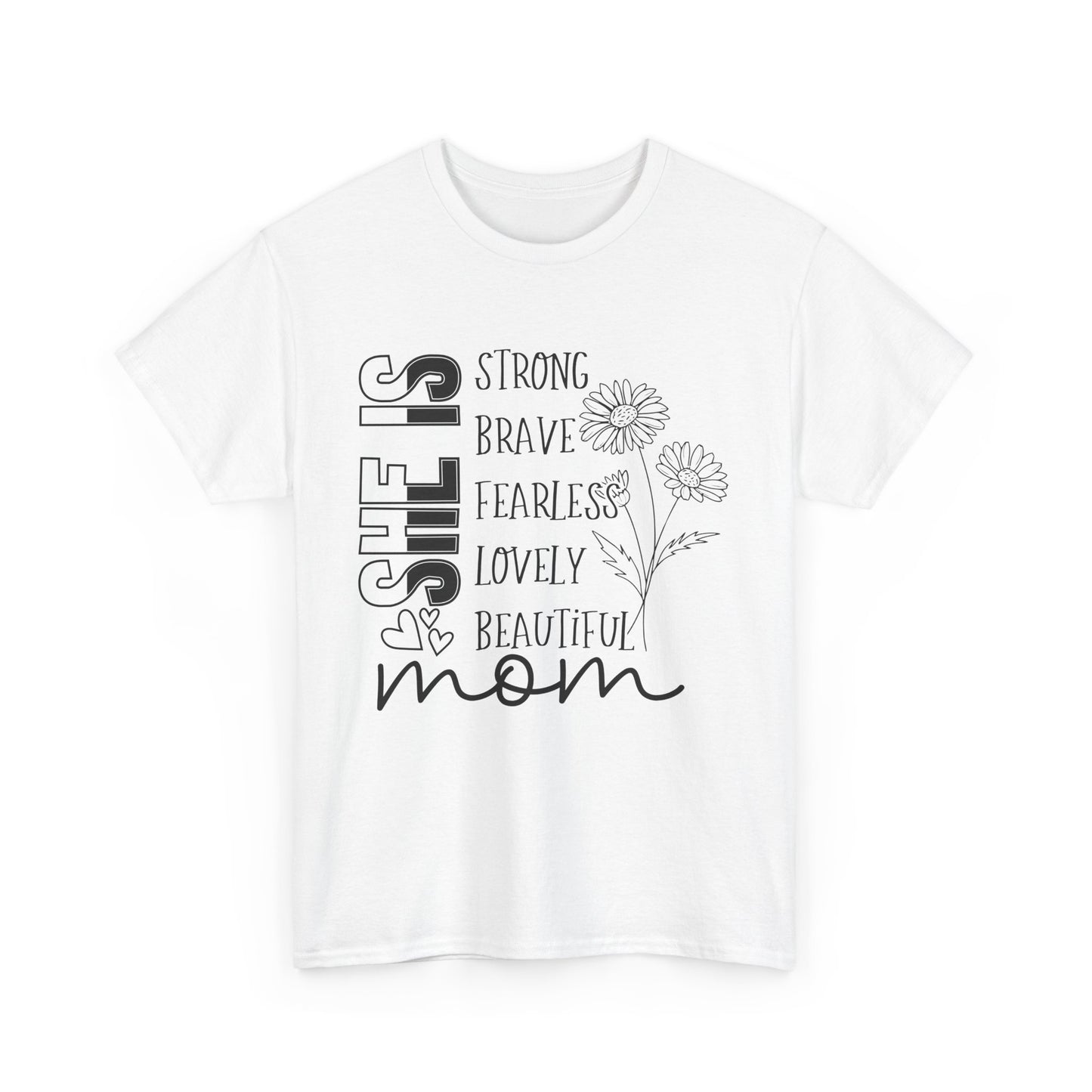 Empowering Mom Tee, Gift for Mom, Strong Women Shirt, Mother's Day Gift, Inspirational Quote T-Shirt, Casual Comfort Wear